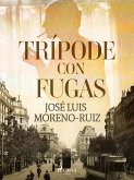 Trípode con fugas (eBook, ePUB)