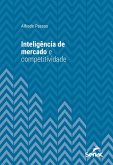 Inteligência de mercado e competitividade (eBook, ePUB)