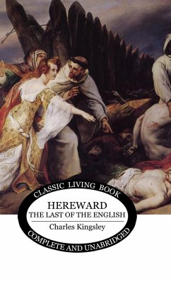 Hereward the Wake - Kingsley, Charles