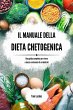 Il manuale della dieta chetogenica - Bild 1