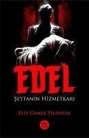 Edel - Seytanin Hizmetkari - Cemre Yildirim, Elif