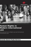 Human Rights in Modern International Law