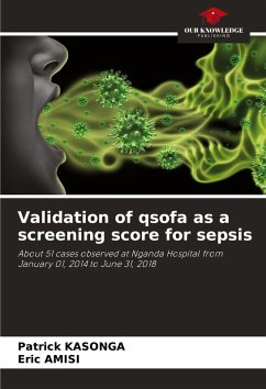 Validation of qsofa as a screening score for sepsis - KASONGA, Patrick;AMISI, Eric