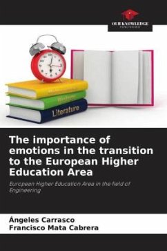 The importance of emotions in the transition to the European Higher Education Area - Carrasco, Ángeles;Mata Cabrera, Francisco