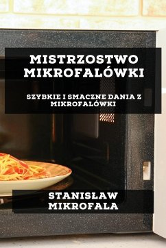 Mistrzostwo Mikrofalówki - Mikrofala, Stanis¿aw