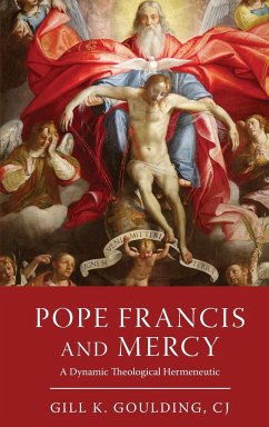 Pope Francis and Mercy - Goulding Cj, Gill K.