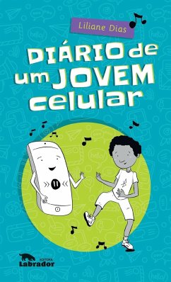 Diário de um jovem celular - Dias, Liliane