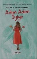 Adim Adim Iyiye - Özlem Bozkaya, V.