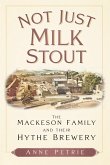 Not Just Milk Stout (eBook, ePUB)