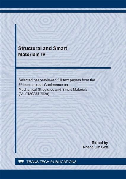 Structural and Smart Materials IV (eBook, PDF) Structural and Smart Materials IV (eBook, PDF)