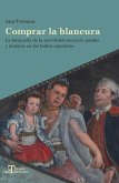 Comprar la blancura (eBook, ePUB)