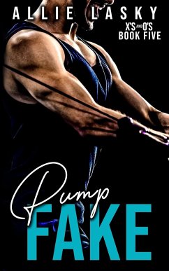 Pump Fake - Lasky, Allie