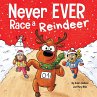 Never EVER Race a Reindeer - Bild 1