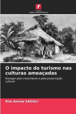 O impacto do turismo nas culturas ameaçadas - Saouli, Rim Amina