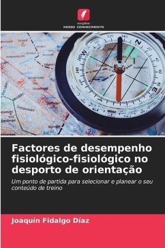 Factores de desempenho fisiológico-fisiológico no desporto de orientação - Fidalgo Díaz, Joaquín