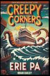 Creepy Corners in Erie PA - Bild 1