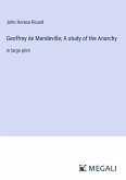 Geoffrey de Mandeville; A study of the Anarchy