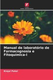 Manual de laboratório de Farmacognosia e Fitoquímica-I
