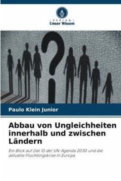 Abbau von Ungleichheiten innerhalb und zwischen Ländern - Klein Junior, Paulo