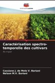 Caractérisation spectro-temporelle des cultivars