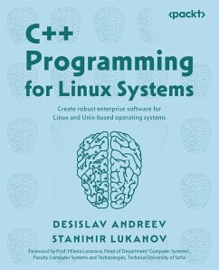C++ Programming for Linux Systems - Andreev, Desislav; Lukanov, Stanimir