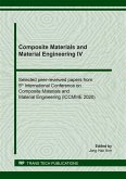 Composite Materials and Material Engineering IV (eBook, PDF)