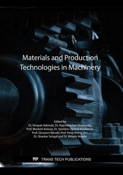 Materials and Production Technologies in Machinery (eBook, PDF) Materials and Production Technologies in Machinery (eBook, PDF)