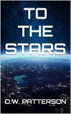 To The Stars (eBook, ePUB)