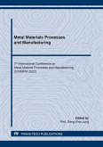 Metal Materials Processes and Manufacturing (eBook, PDF)