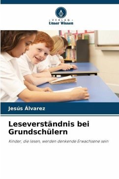 Leseverständnis bei Grundschülern - Álvarez, Jesús