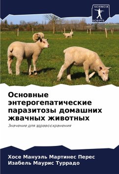 Cover Osnownye änterogepaticheskie parazitozy domashnih zhwachnyh zhiwotnyh