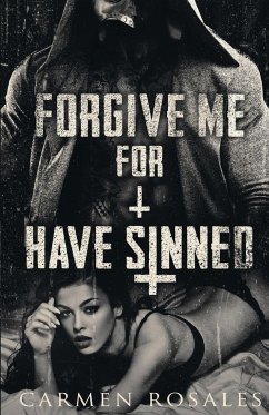 Forgive Me For I Have Sinned - Rosales, Carmen