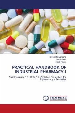 PRACTICAL HANDBOOK OF INDUSTRIAL PHARMACY-I - Manocha, Dr. Nimita;Gour, Rekha;Pawar, Rajat