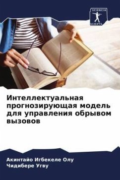 Intellektual'naq prognoziruüschaq model' dlq uprawleniq obrywom wyzowow - Igbekele Olu, Akintajo;Ugwu, Chidibere