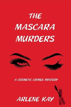 The Mascara Murders - Kay, Arlene