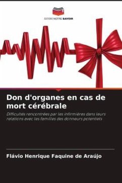 Don d'organes en cas de mort cérébrale - Henrique Faquine de Araújo, Flávio