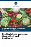 Die Beziehung zwischen Gesundheit und Ernährung