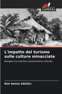 L'impatto del turismo sulle culture minacciate - Saouli, Rim Amina