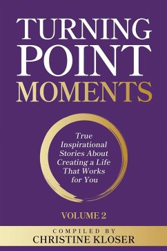 Turning Point Moments Volume 2 - Kloser, Christine