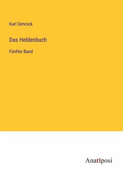 Das Heldenbuch - Simrock, Karl