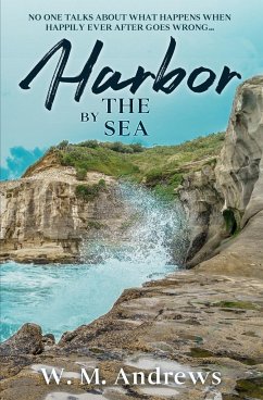 Harbor by the Sea - Andrews, W. M.