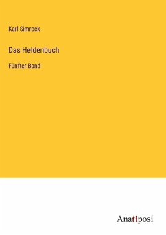 Das Heldenbuch - Simrock, Karl