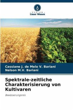 Spektrale-zeitliche Charakterisierung von Kultivaren - V. Bariani, Cassiane J. de Melo;Bariani, Nelson M.V.