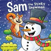 Sam the Stinky Snowman
