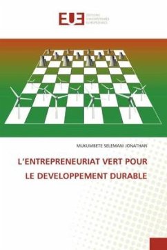 L¿ENTREPRENEURIAT VERT POUR LE DEVELOPPEMENT DURABLE - JONATHAN, MUKUMBETE SELEMANI