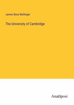 The University of Cambridge - Mullinger, James Bass