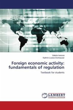 Foreign economic activity: fundamentals of regulation - Ivanova, Valeria;Donhauser, Kathrin-Louise