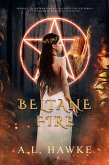 Beltane Fire (The Hawthorne University Witch Series, #0.5) (eBook, ePUB)