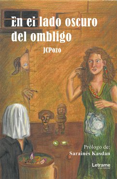 En el lado oscuro del ombligo (eBook, ePUB) - JCPozo