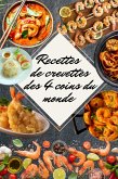 Recettes de Crevettes des 4 Coins du Monde (eBook, ePUB)